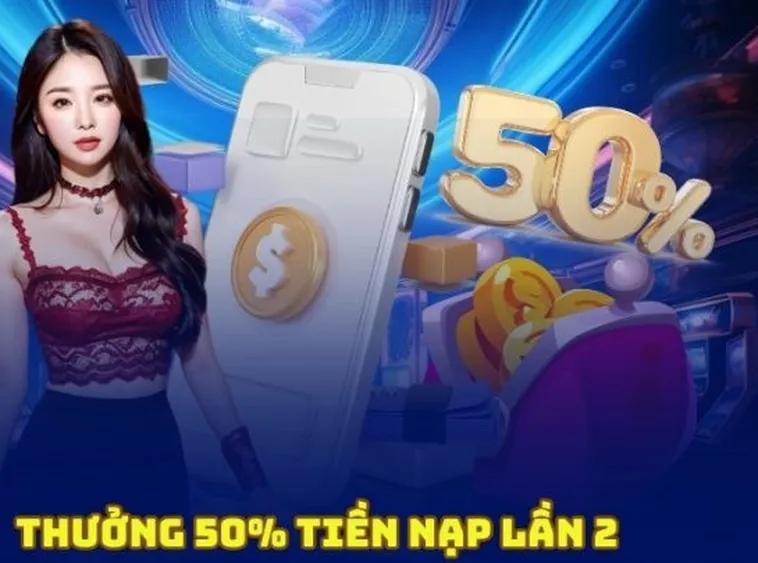 Nạp Lần 2 Tặng 50% CWin Cơ Hội Vàng Gia Tăng Vốn Cược 1 Nạp Lần 2 Tặng 50% CWin Cơ Hội Vàng Gia Tăng Vốn Cược